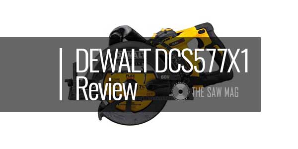 DEWALT DCS577X1 Review featured-