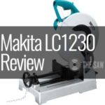 Makita LC1230 Review - 12-Inch Metal Cutting Saw