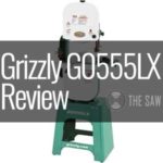 Grizzly G0555LX Review - 14" 1 HP Deluxe Bandsaw